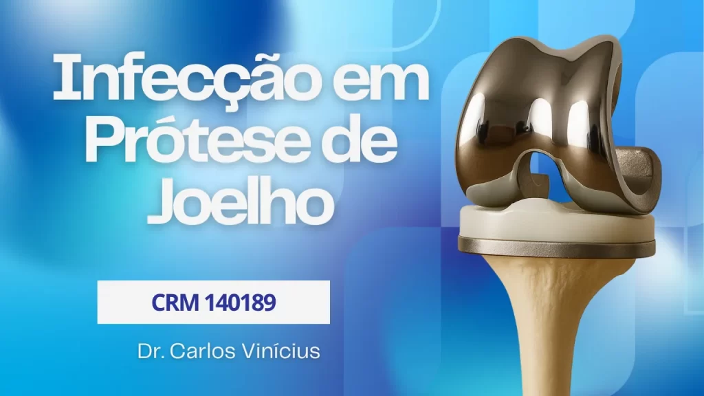 infeccao-em-protese-de-joelho