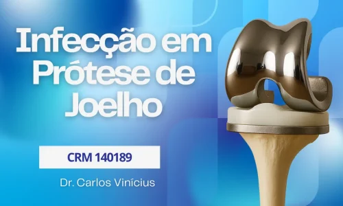 infeccao-em-protese-de-joelho
